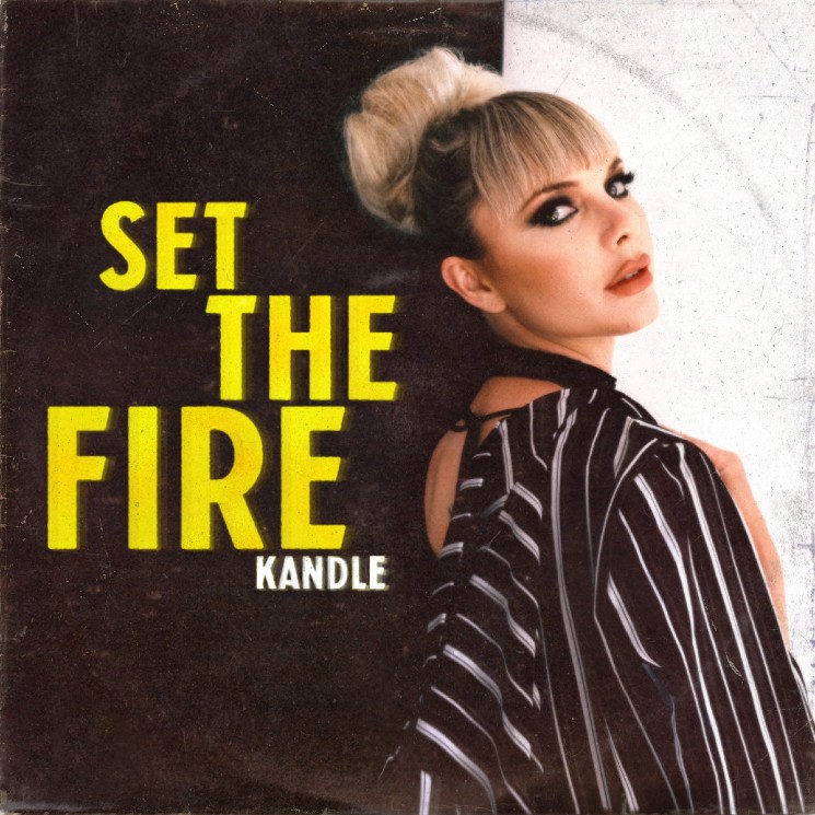 'Set the Fire' Hints at Kandle's Full Potential 