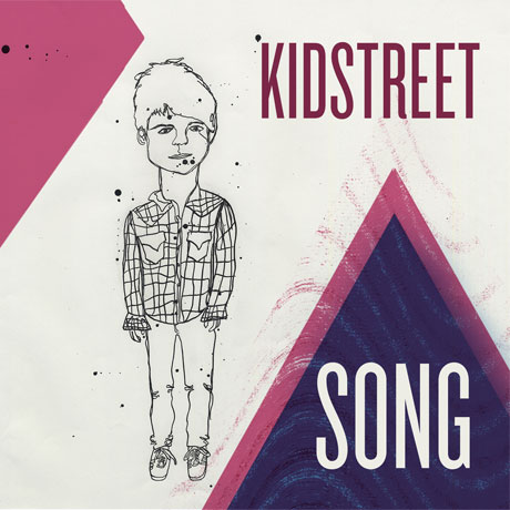 Kidstreet 'Song'