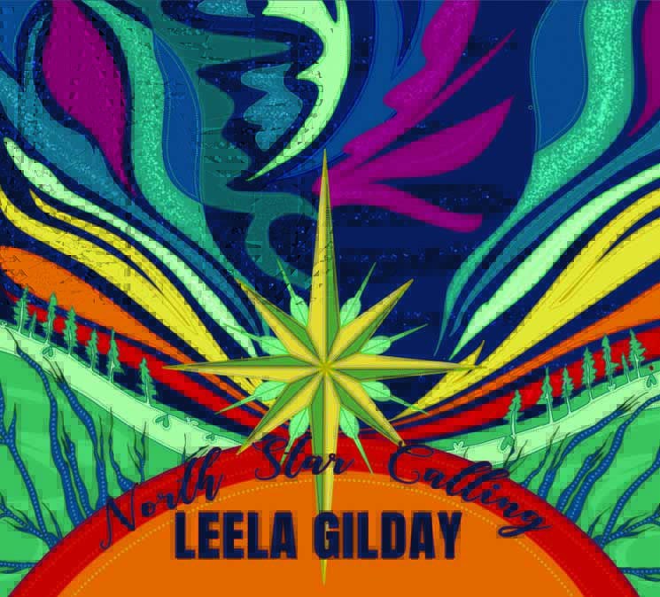 Leela Gilday North Star Calling