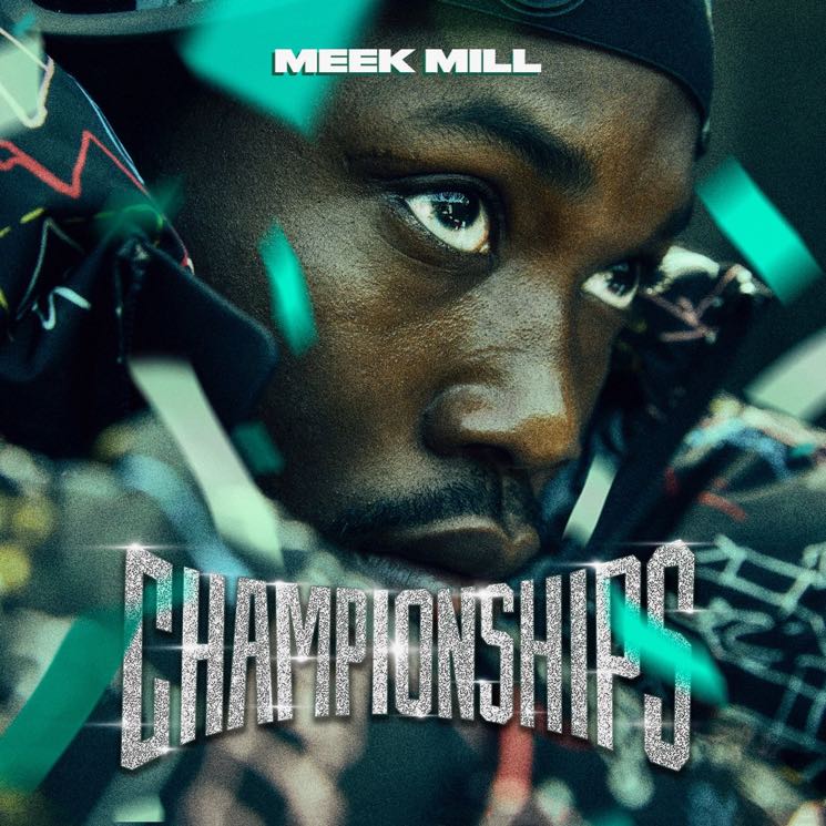 Meek Mill Championships