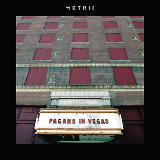 Metric Detail 'Pagans in Vegas' Album, Share New Single 