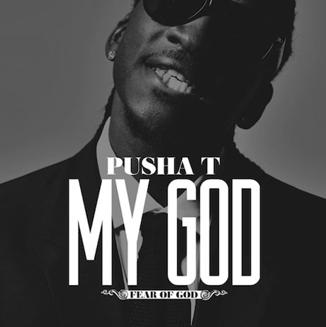 Pusha T 'My God'