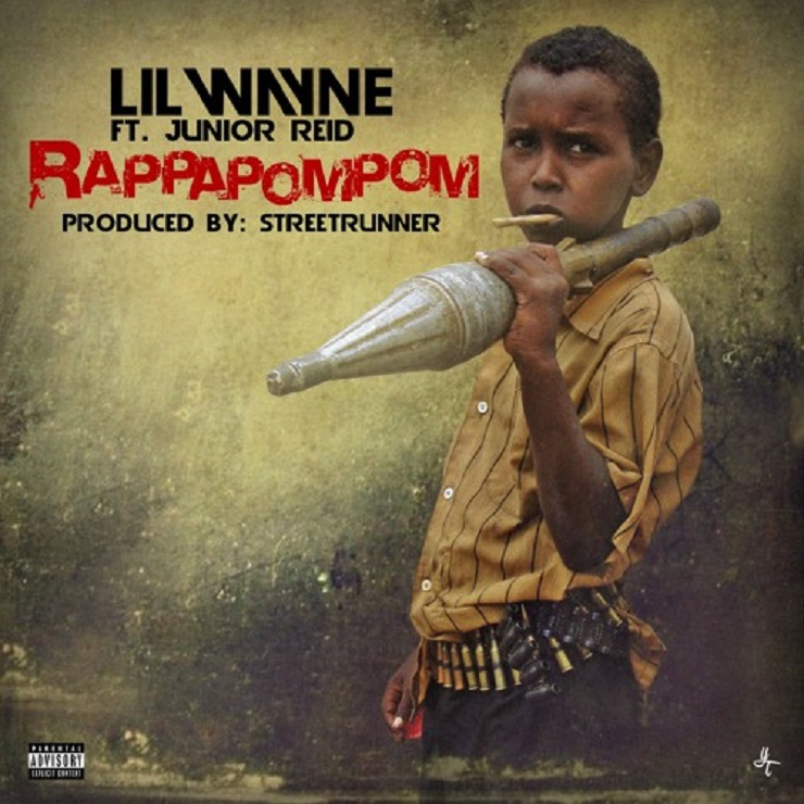 Lil Wayne 'RappaPomPom' (ft. Junior Reid)