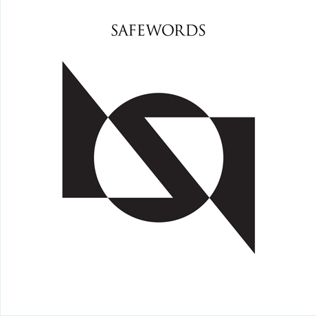 Safewords 'Safewords' (album stream)