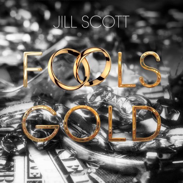 Jill Scott 'Fools Gold'