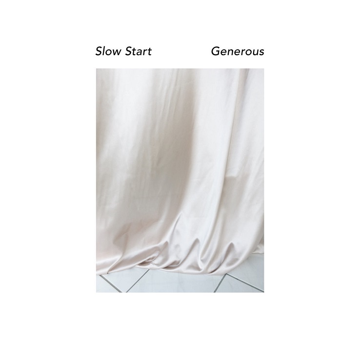 Slow Start 'Generous' (album stream)