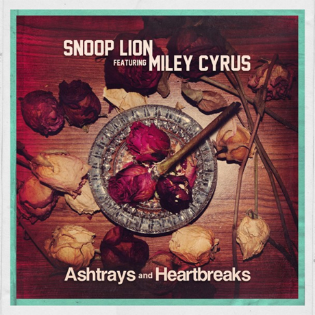 Snoop Lion 'Ashtrays and Heartbreaks' (ft. Miley Cyrus)