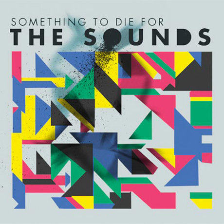The Sounds Something to Die For