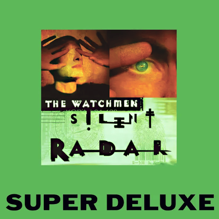 The Watchmen Announce 'Silent Radar' 25th Anniversary Super Deluxe Edition 