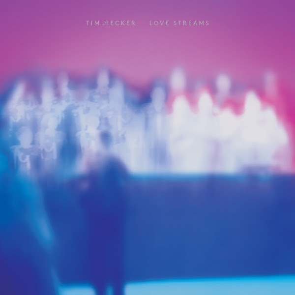 Tim Hecker Returns with 'Love Streams' LP 