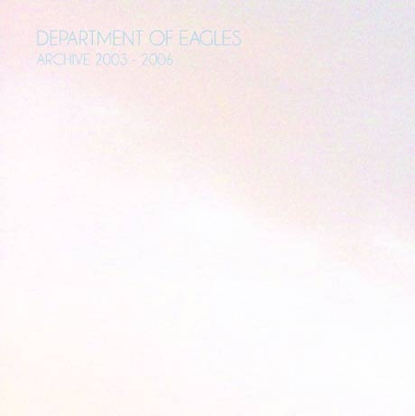 Department of Eagles Announce <i>Archive 2003-2006</i> 