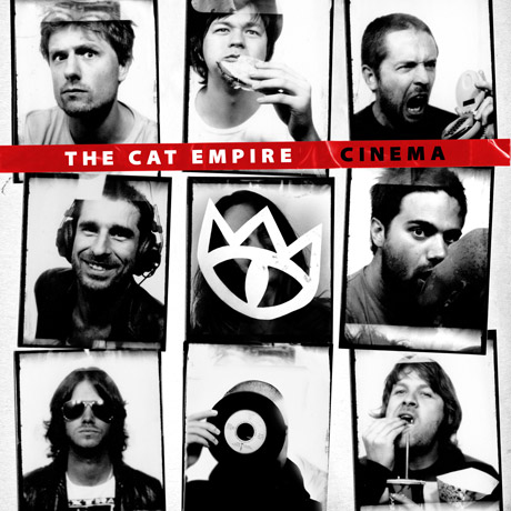 The Cat Empire Cinema
