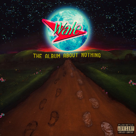 Wale The Album About Nothing