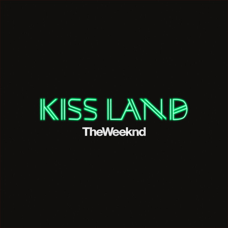 The Weeknd 'Kiss Land'