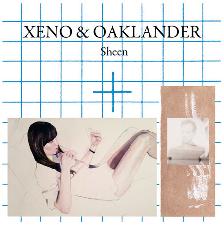 Xeno & Oaklander 'Sheen'